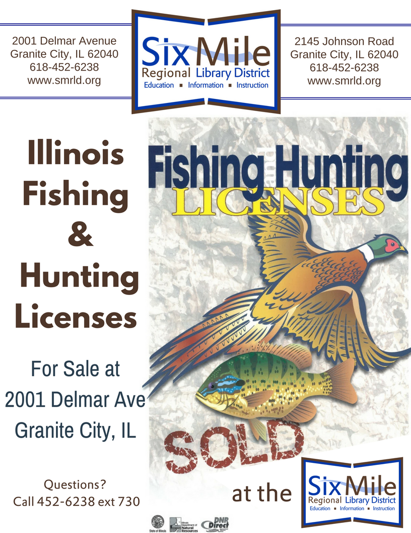 Illinois Hunting or Fishing Licenses « Six Mile Regional Library District