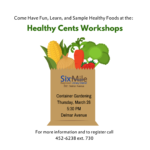 Healthy Cents Workshops 3.26